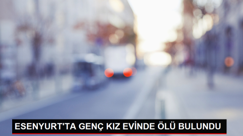 Esenyurt'ta Gizem zdemirci'nin l Bulunmas