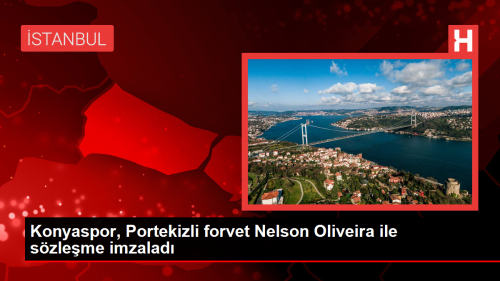 Konyaspor, Portekizli forvet Nelson Oliveira ile szleme imzalad