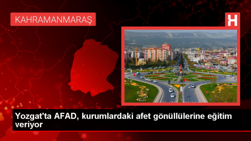 Yozgat'ta AFAD, gnlllere arama kurtarma ve ilk yardm eitimi veriyor